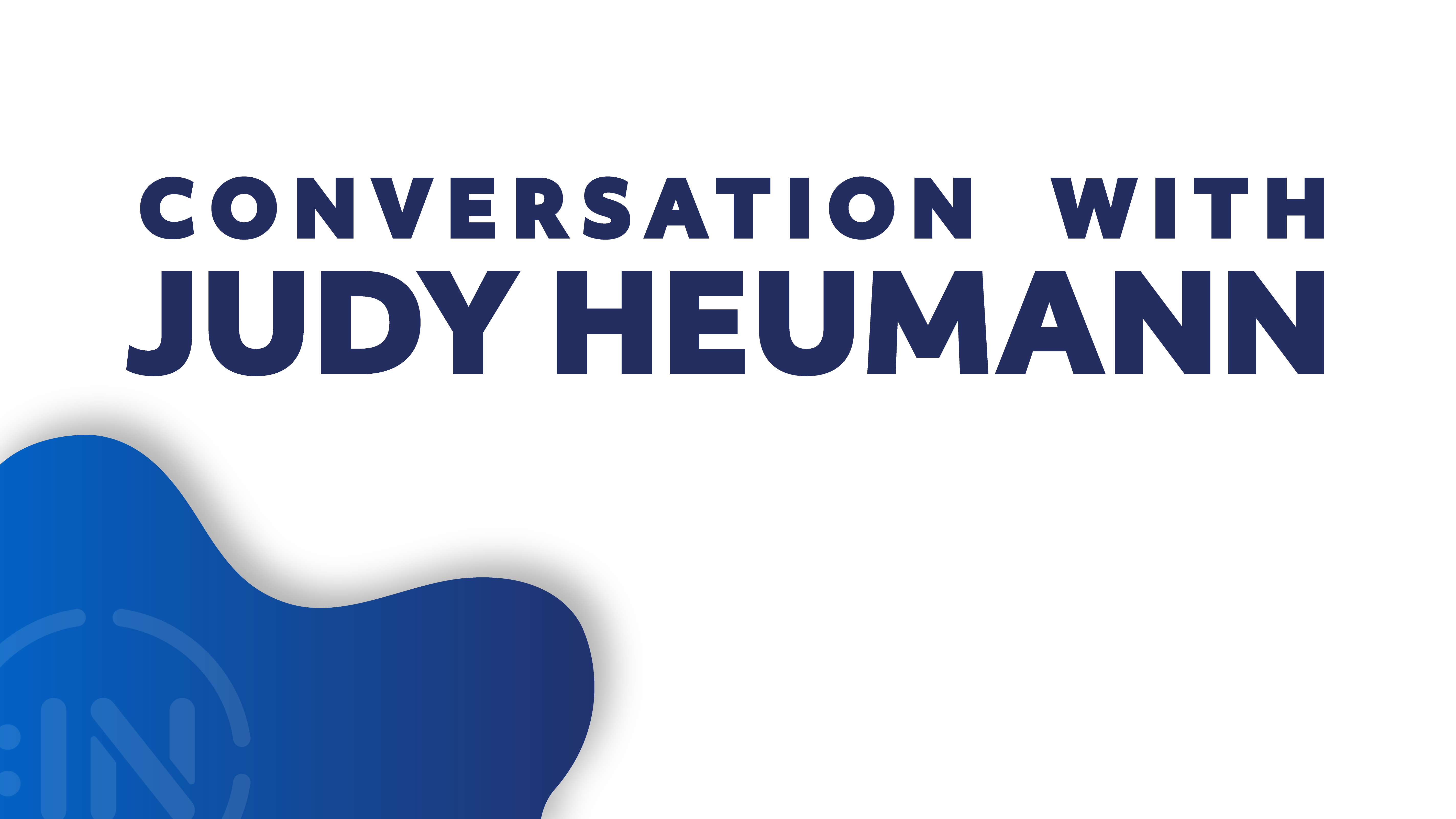 Conversation with Judy Heumann