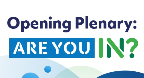 Opening Plenary: Are You IN?