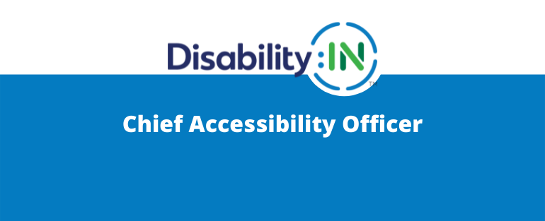 Jeff Wissel joins Disability:IN as Chief Accessibility Officer