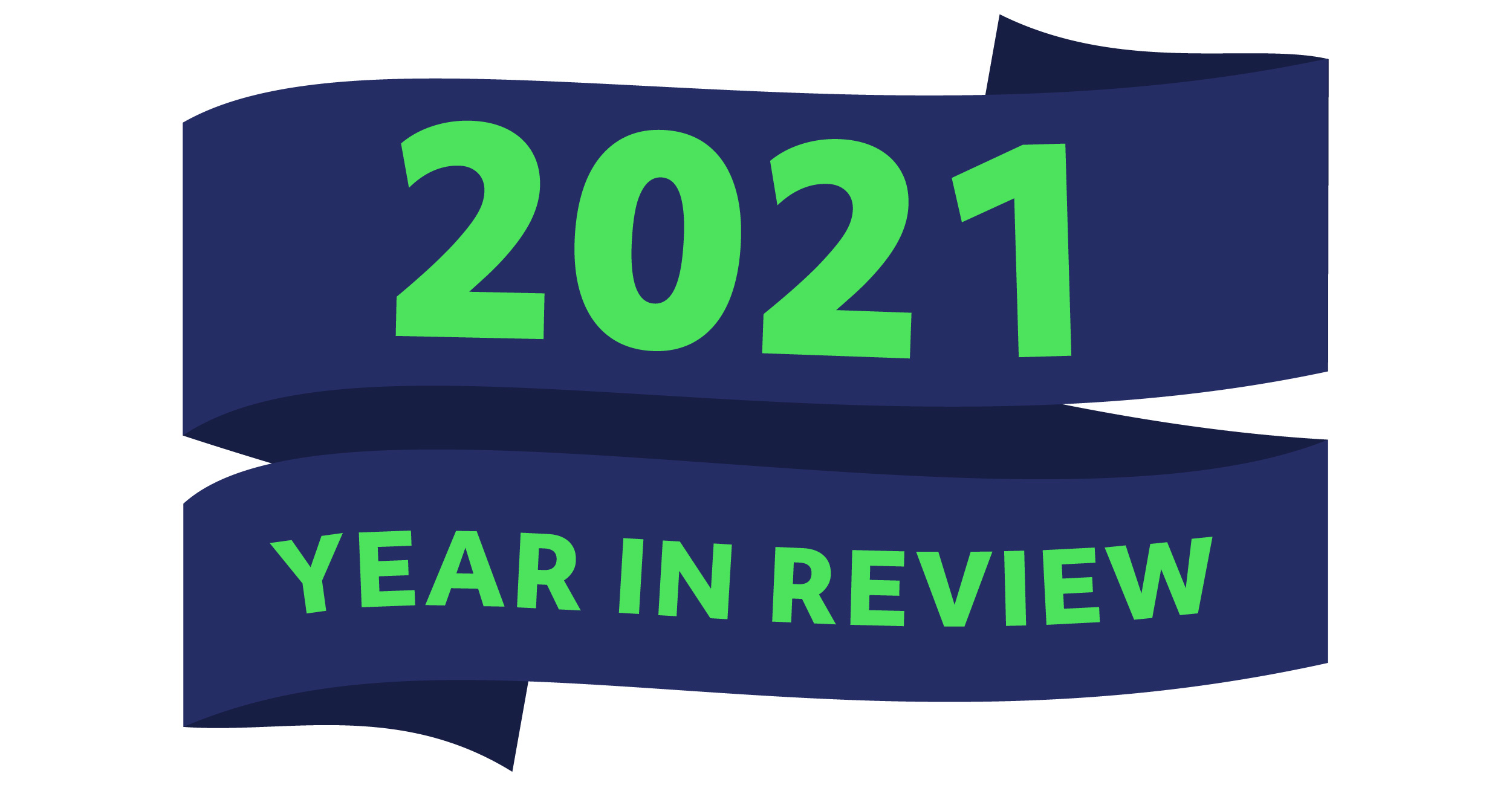 2021 Year in Review in ribbon banner style.
