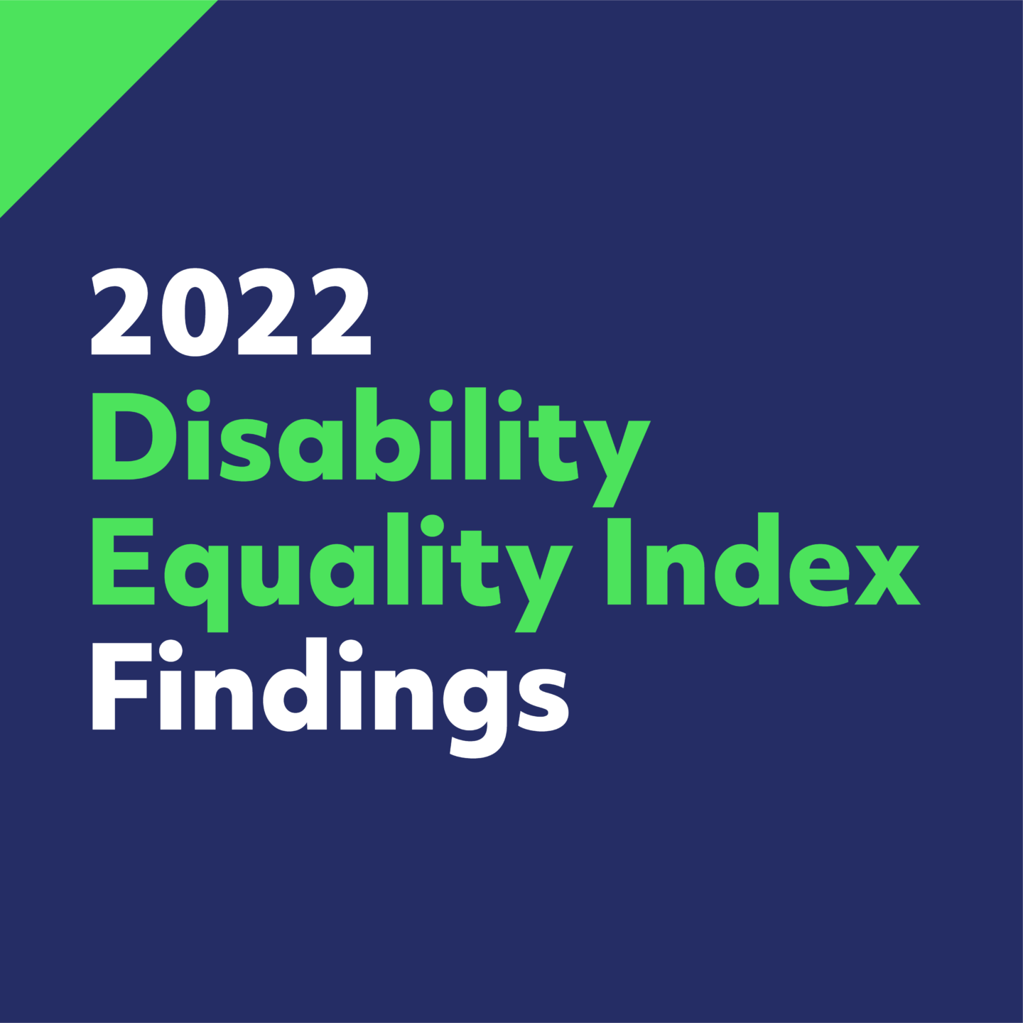 2022 Disability Equality Index Findings