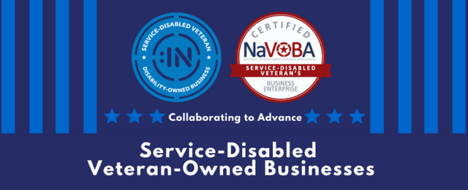 Disability:IN and National Veteran-Owned Business Association (NaVOBA) Collaborating to Advance Service-Disabled Veteran-Owned Businesses.