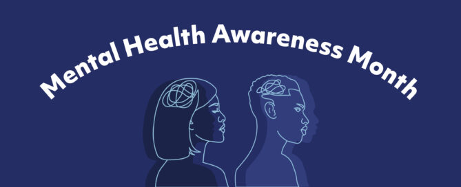 Mental Health Awareness Month. Outlined silhouette of an Asian woman and Black man against navy blue background.
