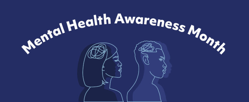 Celebrating Mental Health Awareness Month - Disability:IN