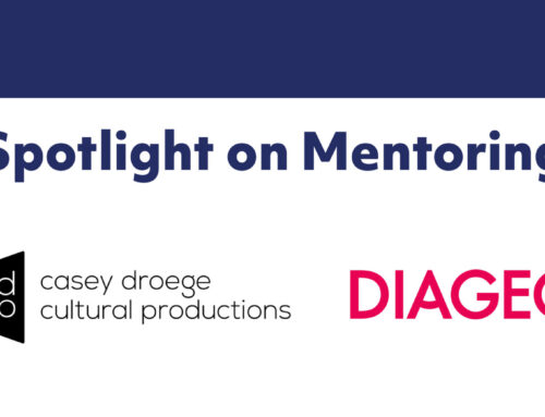 Spotlight on Mentoring: Diageo Brands & Casey Droege Cultural Productions