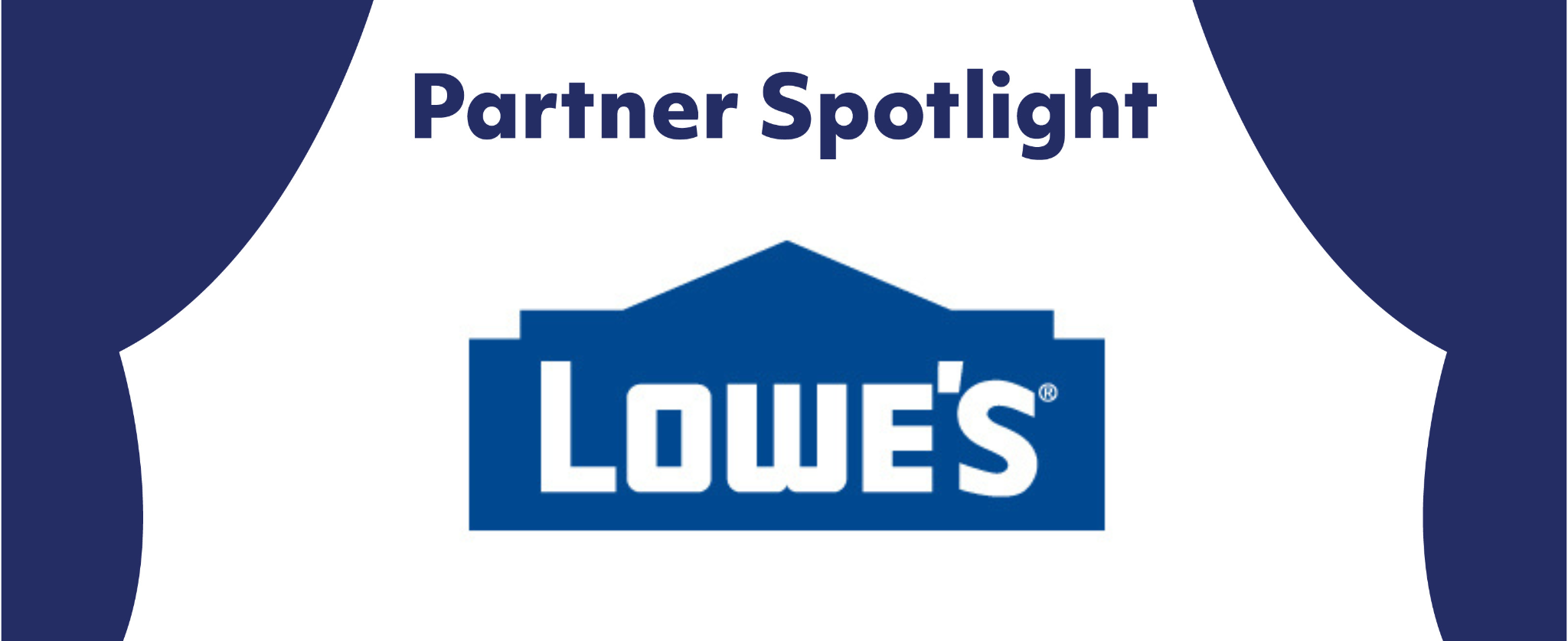 Partner Spotlight: Lowes