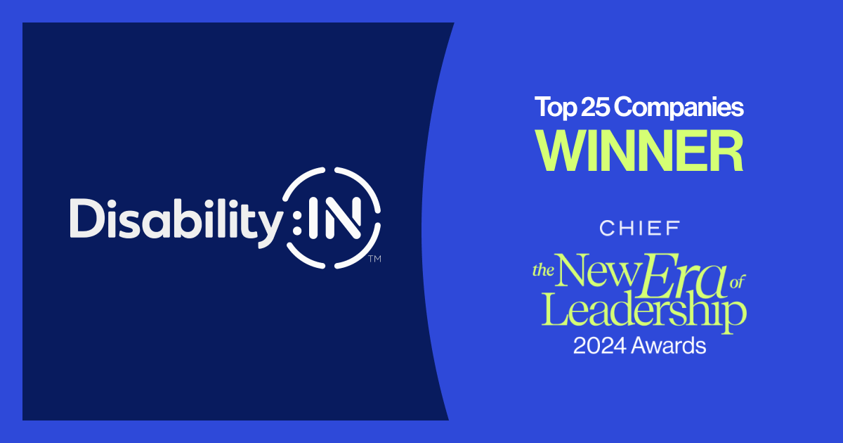 Disability:IN Top 25 Companies Winner of Chief The New Era of Leadership 2024 Awards.